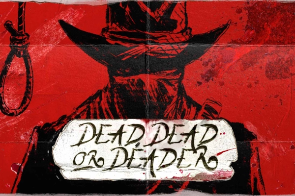 15090 dead dead or deader